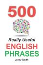 500 Really Useful English Phrases - Preview