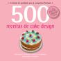 500 Receitas - Cake Design - Preview