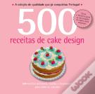 500 Receitas - Cake Design