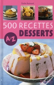Capa do artigo 500 Recettes De Desserts De A À Z