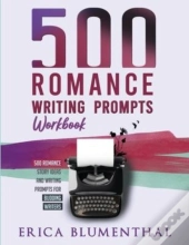 500 Romance Writing Prompts