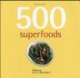 500 Superfoods - Preview