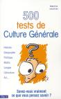 500 Tests De Culture Générale - Preview