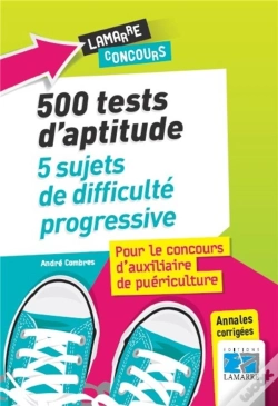 Capa do artigo 500 Tests Du Concours D'Ap: 5 Sujets De Difficulte Progressive