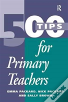 500 Tips For Primary School Teachers