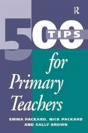 500 Tips For Primary School Teachers - Preview