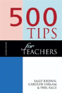 500 Tips For Teachers - Preview