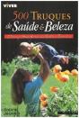 500 Truques de Saúde e Beleza - Preview