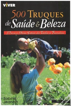 Capa do artigo 500 Truques de Saúde e Beleza