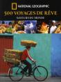 500 Voyages De Rêve ; Saveurs Du Monde - Preview