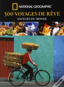 Capa do artigo 500 Voyages De Rêve ; Saveurs Du Monde
