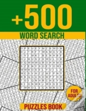 +500 Word Search Puzzles Book For Adults