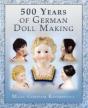 500 Years Of German Dollmaking - Preview