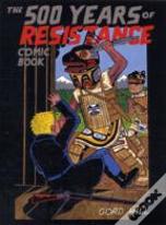 500 Years Of Resistance Comic Book
