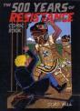 500 Years Of Resistance Comic Book - Preview