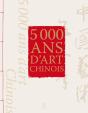 5000 Ans D'Art Chinois - Preview