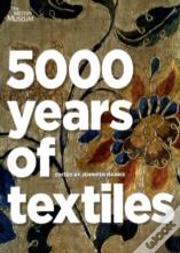 5000 Years Of Textiles