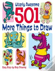 501 More Things To Draw