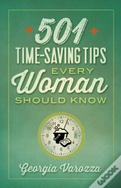 Capa do artigo 501 Time-Saving Tips Every Woman Should Know