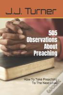 505 Observations About Preaching