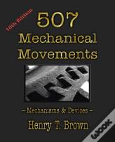 507 Mechanical Movements