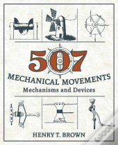507 Mechanical Movements