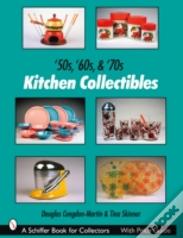 '50s, '60s, & '70s Kitchen Collectibles