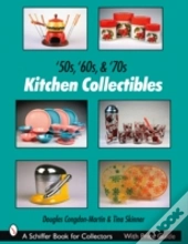 '50s, '60s, & '70s Kitchen Collectibles