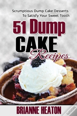 Capa do artigo 51 Dump Cake Recipes: Scrumptious Dump C