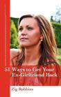 51 Ways To Get Your Ex-Girlfriend Back - Preview