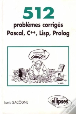 Capa do artigo 512 Problèmes Corrigés En Pascal, C++, Lisp, Prolog