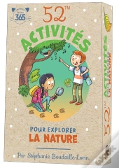 52 Activites Pour Explorer La Nature