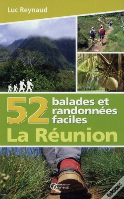 Capa do artigo 52 Balades Et Randonnées Faciles ; La Réunion