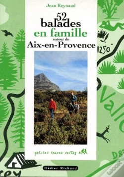 Capa do artigo 52 Balades Famille Aix-En-Provence