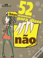 Capa do artigo 52 Boas Maneiras Para Dizer "Não"