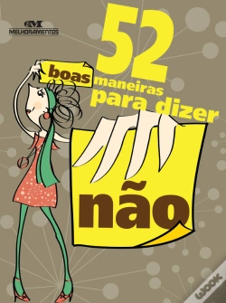 Capa do artigo 52 Boas Maneiras Para Dizer "Não"
