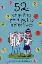 52 Enquetes Pour Petits Detectives - Preview
