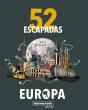 52 Escapadas Para Conocer Europa - Preview