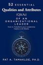 52 Essential Qualities And Attributes (Q & As) Of An Organizational Leader - Preview