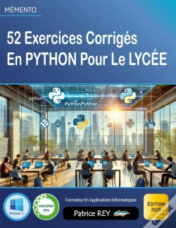 Capa do artigo 52 Exercices Corrigés En Python Pour Le Lycée : Édition 2025