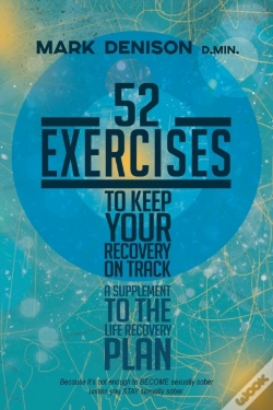 Capa do artigo 52 Exercises To Keep Your Recovery On Track