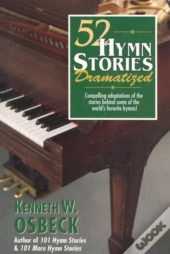 52 Hymn Stories Dramatized