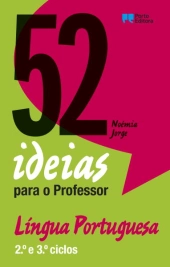 52 ideias para o Professor - Língua Portuguesa - 2.º e 3.º ciclos