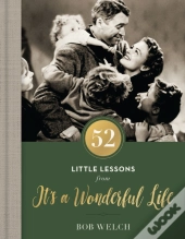 52 Little Lessons From It'S A Wonderful Life