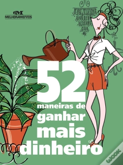 Capa do artigo 52 Maneiras De Ganhar Mais Dinheiro