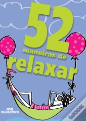 52 Maneiras De Relaxar