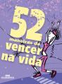 52 Maneiras De Vencer Na Vida - Preview