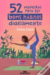 Capa do artigo 52 Maneiras Para Ter Bons Hábitos Diariamente