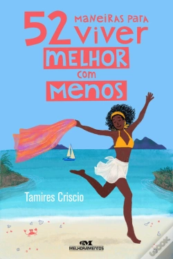 Capa do artigo 52 Maneiras Para Viver Melhor Com Menos