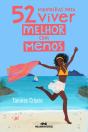 52 Maneiras Para Viver Melhor Com Menos - Preview
